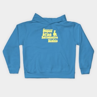 Sugar spice reproductive rights Kids Hoodie